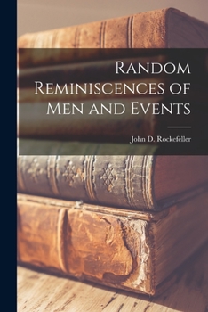 Paperback Random Reminiscences of Men and Events [microform] Book