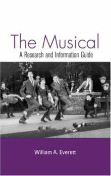 Hardcover The Musical: A Research and Information Guide Book