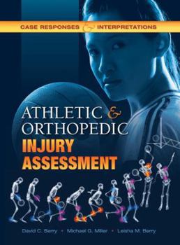 Paperback Athletic and Orthopedic Injury Assessment: Case Responses and Interpretations Book