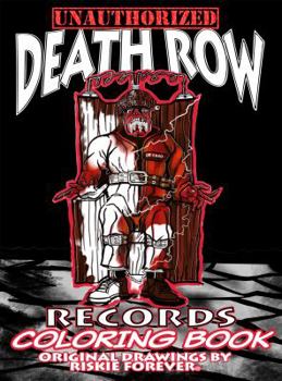 Paperback Unauthorized Death Row Records Coloring Book