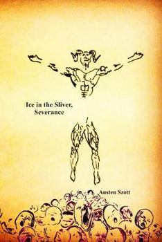 Paperback Ice in the Sliver, Severance Book