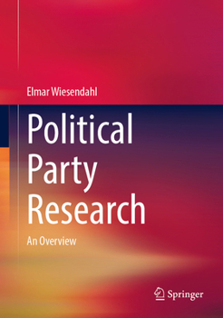 Hardcover Political Party Research: An Overview Book