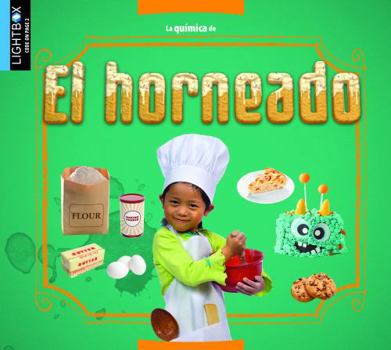 Library Binding El Horneado (Baking) [Spanish] Book