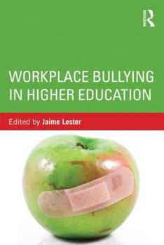 Paperback Workplace Bullying in Higher Education Book