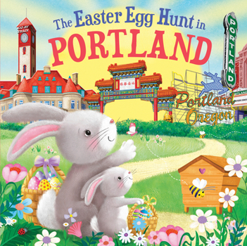 Hardcover The Easter Egg Hunt in Portland Book