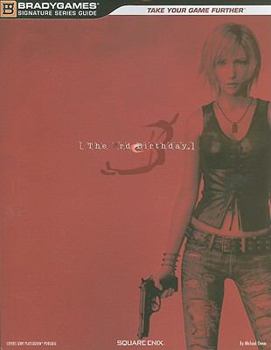 Parasite Eve: The 3rd Birthday Signature Series Guide