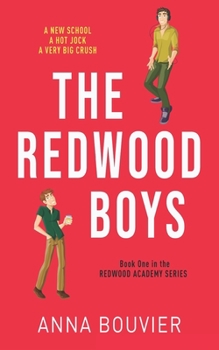 Paperback The Redwood Boys: (A Redwood Academy novel) Book