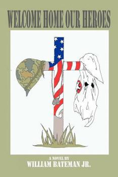 Paperback Welcome Home Our Heroes Book