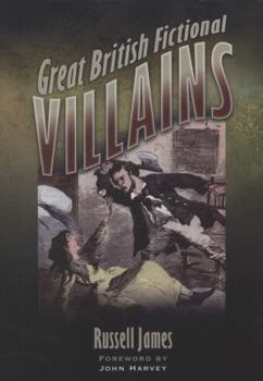 Hardcover Great British Fictional Villains Book