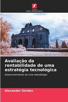 Avaliação da rentabilidade de uma estratégia tecnológica