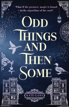 Odd Things and Then Some