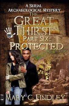 Protected - Book #6 of the Great Thirst