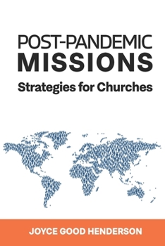 Paperback Post-Pandemic Missions: Strategies for Churches Book