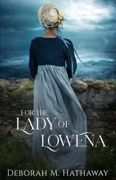 Paperback For the Lady of Lowena Book