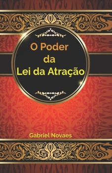 Paperback O Poder da Lei da Atração [Portuguese] Book