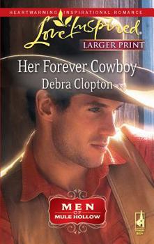 Mass Market Paperback Her Forever Cowboy: Men of Mule Hollow [Large Print] Book