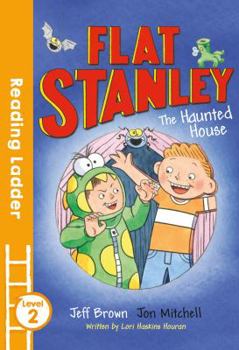 Paperback Flat Stanley & the Haunted House: Level 2 (Reading Ladder) Book