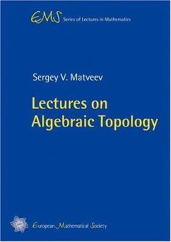 Paperback Lectures on Algebraic Topology (EMS Series of Lectures in Mathematics) (English and Russian Edition) Book