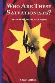 Hardcover Who are these salvationists?: An analysis for the 21st century Book