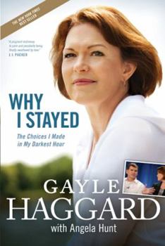 Paperback Why I Stayed: The Choices I Made in My Darkest Hour Book