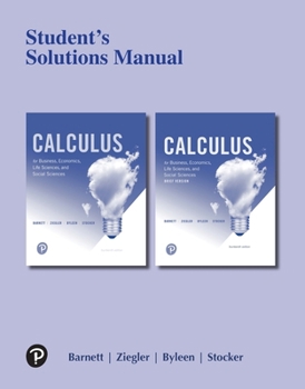 Paperback Student Solutions Manual for Calculus for Business, Economics, Life Sciences, and Social Sciences Book