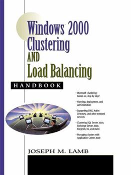 Paperback Windows 2000 Clustering and Load Balancing Handbook Book