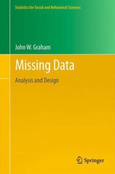 Hardcover Missing Data: Analysis and Design Book