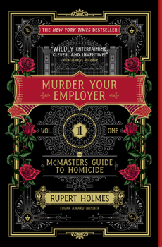 Paperback Murder Your Employer: The McMasters Guide to Homicide Book