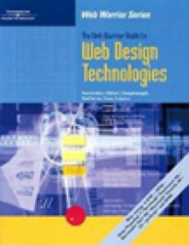 Paperback The Web Warrior Guide to Web Design Technologies [With CDROM] Book