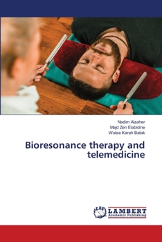 Paperback Bioresonance therapy and telemedicine Book