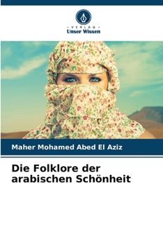 Paperback Die Folklore der arabischen Schönheit [German] Book