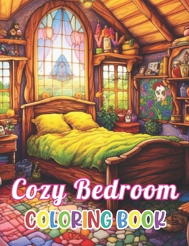 Paperback Cozy Bedroom Coloring Book: High Quality and Unique Colouring Pages Book