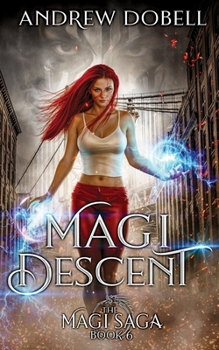 Paperback Magi Descent: An Epic Urban Fantasy Adventure Book