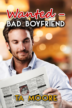 Wanted - Bad Boyfriend - Book #1 of the Island Classifieds