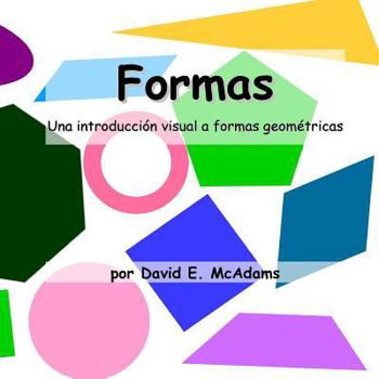 Paperback Formas: Una introducci?n visual a formas geom?tricas [Spanish] Book