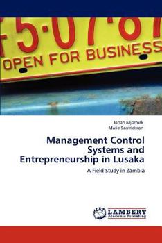 Paperback Management Control Systems and Entrepreneurship in Lusaka Book