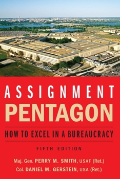 Paperback Assignment: Pentagon: How to Excel in a Bureaucracy Book