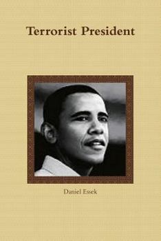 Paperback Terrorist President Book