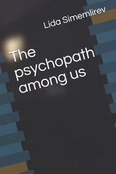 Paperback The Psychopath Among Us Book