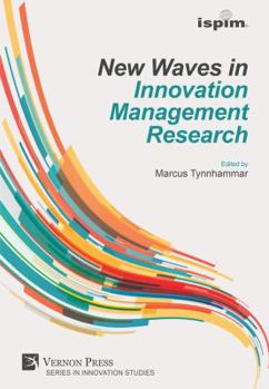 Paperback New Waves in Innovation Management Research (ISPIM Insights) Book
