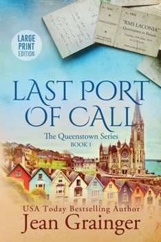 Last Port of Call - Book #1 of the Queenstown