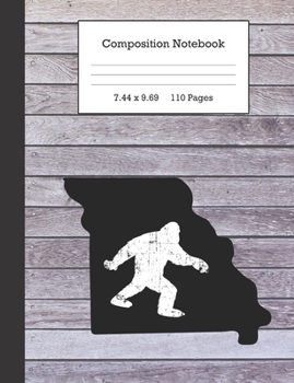 Composition Notebook: Bigfoot and Missouri Journal