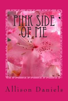 Paperback Pink Side Of Me Book