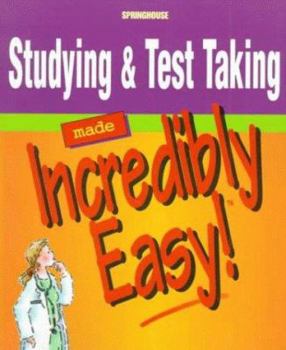 Paperback Studying & Test Taking Made Incredibly Easy! Book