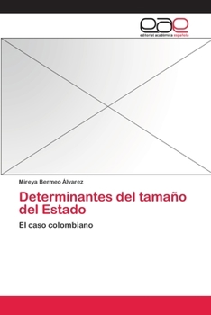 Paperback Determinantes del tamaño del Estado [Spanish] Book