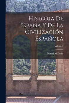 Paperback Historia De España Y De La Civilización Española; Volume 1 [Spanish] Book