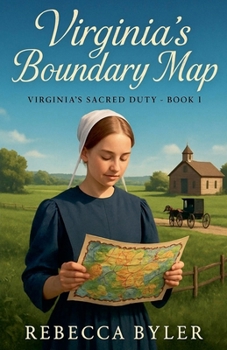 Virginia's Boundary Map (Virginia's Sacred Duty)