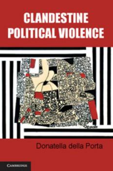 Hardcover Clandestine Political Violence Book