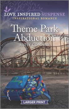 Mass Market Paperback Theme Park Abduction [Large Print] Book