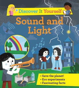 Paperback Discover It Yourself: Sound and Light Book